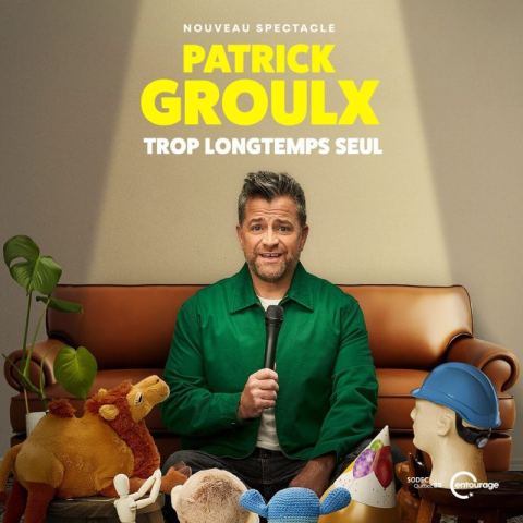 Poster: Patrick Groulx – Trop longtemps seul, Espace Théâtre Muni-Spec, Thursday, April 15
