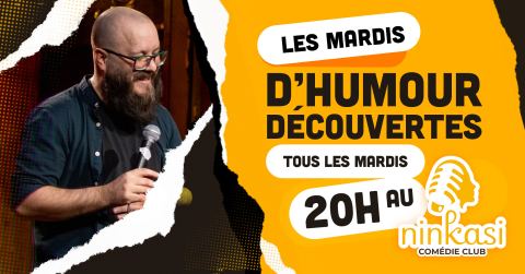 Affiche : Mardis Découvertes (Open-Mic), Ninkasi Bar & Bistro, mardi 3 novembre