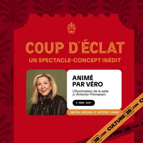 Poster: Coup d'éclat, Salle J.-Antonio-Thompson, Tuesday, March 9