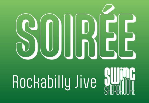 Poster: Soirée 100% Rockabilly Jive, Swing Sherbrooke, Friday, September 11