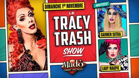 Poster: Le Tracy Trash show