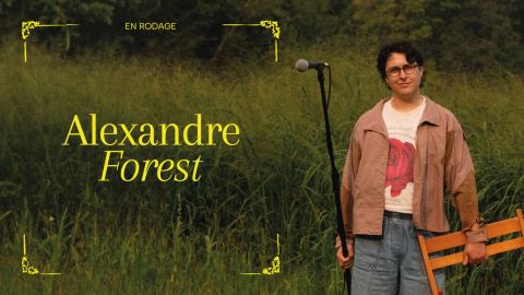 Poster: Alexandre Forest en rodage