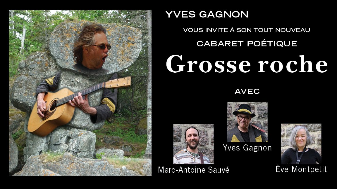 Grosse Roche – Cabaret poétique
