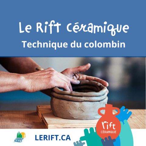 Poster: Le Rift céramique – Technique du colombin