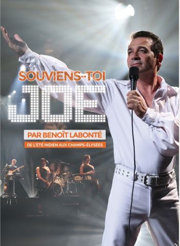 Poster: Souviens-toi JOE ! Hommage à Joe Dassin par Benoît Labonté