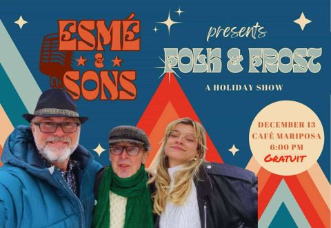 Affiche : Folk & Frost - Esmé & Sons à Mariposa, Mariposa...le Café, vendredi 13 décembre