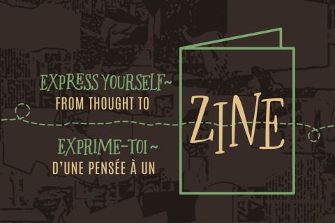 Poster: Exprime-toi — Lancement de zines