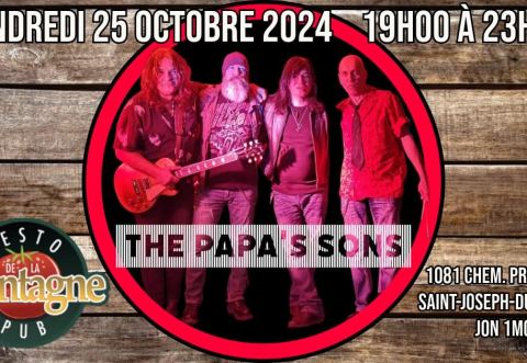 Poster: THE PAPA'S SONS au RESTO-PUB DE LA MONTAGNE le 25 octobre 2024, Resto-Pub de la Montagne, Friday, October 25