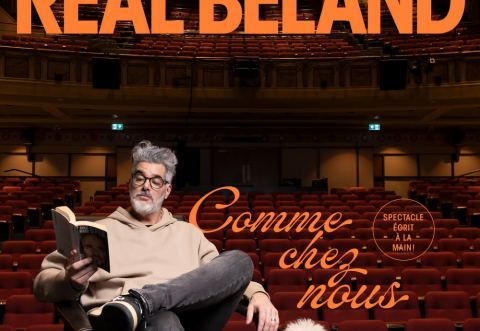 Poster: Réal Béland - Comme chez nous, Salle de spectacle Desjardins, Friday, November 14