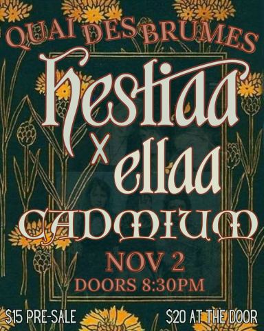 Poster: Hestiaa x Ellaa + Cadmium
