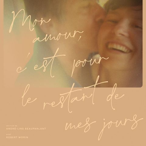 Poster: Mon amour, c'est pour le restant de mes jours, Le Carré 150, Monday, November 30