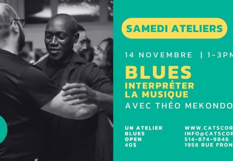 Poster: Atelier BLUES - interpréter la musique, Cat’s Corner, Saturday, November 14