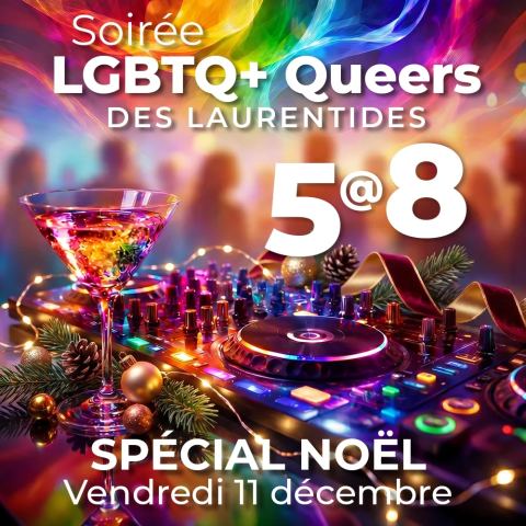 Poster: 5@8 Événement Lgbtq+ Laurentides  – Ce soir on danse !