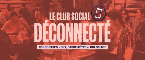 Poster: Le Club Social Déconnecté
