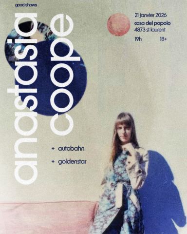 Poster: Anastasia Coope + Autobahn + goldenstar