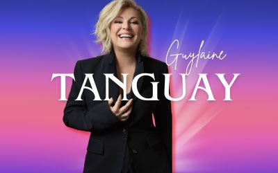 Poster: Guylaine Tanguay – le spectacle immersif