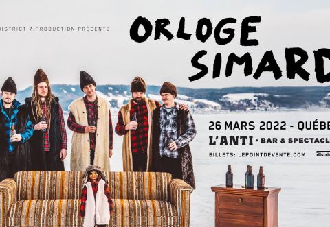 Poster: Une soirée avec Orloge Simard à L'Anti Bar & Spectacles // Samedi 26 mars 2022