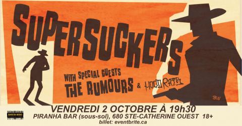 Affiche : SUPERSUCKERS, THE RUMOURS + Hood Rats