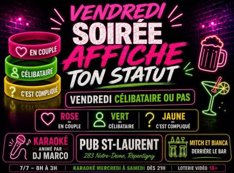 Poster: Les Vendredis CÉLIBATAIRE affiche ton statut