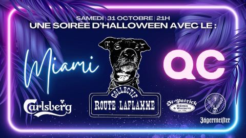 Poster: MIAMI QC : Une soirée d'Halloween avec le Collectif Route Laflamme