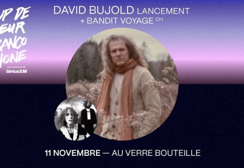 Poster: DAVID BUJOLD (lancement) + BANDIT VOYAGE│ CCF24