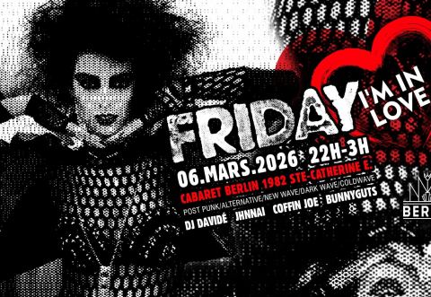 Poster: FRIDAY I'm In LOVE ♡ March 6th