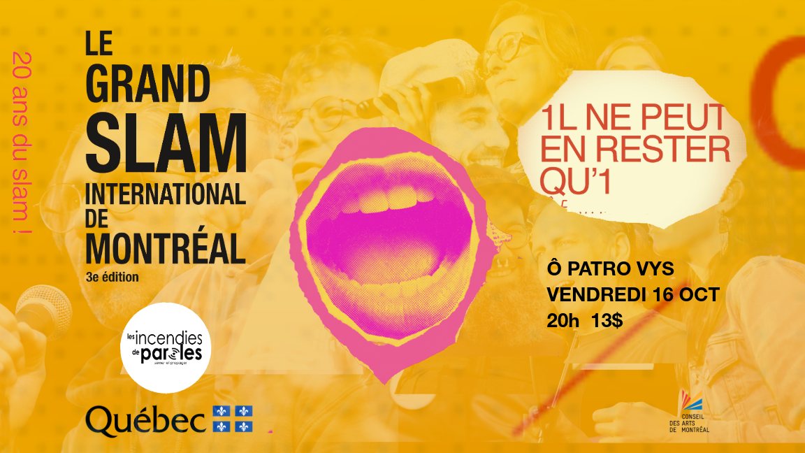 1 l ne peut en rester qu'1 (20 ans de Slamontréal)