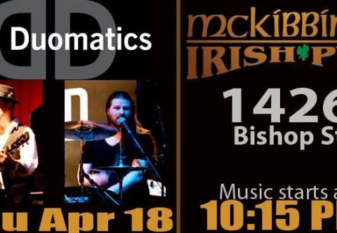 Poster: The Duomatics bring religion to the Bishop! Music as religion!, McKibbin's Irish Pub, Thursday, April 18