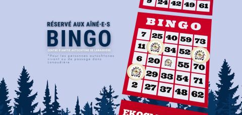 Poster: Bingo | Aîné·e·s, Centre d'amitié autochtone de Lanaudière, Tuesday, October 27