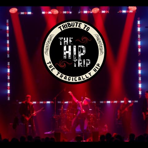 Poster: The Hip Trip — Hommage à Tragically Hip, Théâtre Belcourt, Saturday, April 10