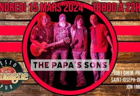 Poster: THE PAPA'S SONS au Resto-Pub de la Montagne, Resto-Pub de la Montagne, Friday, March 15