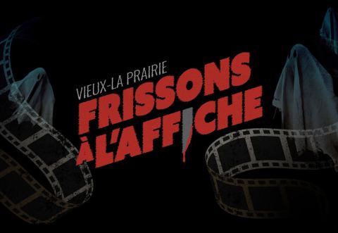 Poster: Grande fête de l'Halloween | Frissons à l'affiche, Vieux La-Prairie, Saturday, October 26