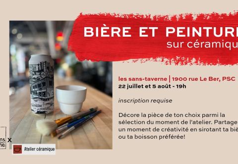Poster: Bière et peinture sur céramique | atelier céramique B7 x les sans-taverne, Les Sans-Taverne, Wednesday, August 5