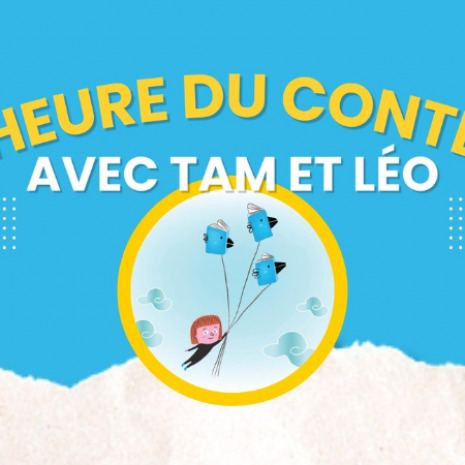 Poster: Heure du conte avec Tam et Léo