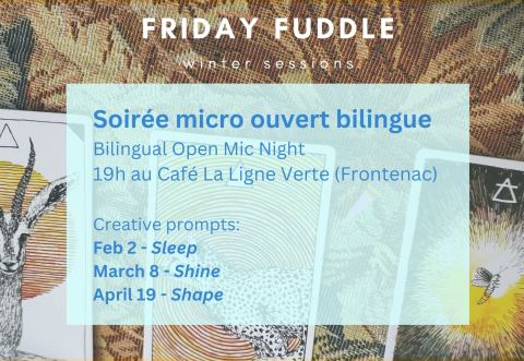 Poster: Soirée Micro Ouvert - Open Mic Night | Friday Fuddle *Winter Sessions*