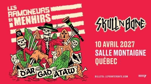 Poster: Les Ramoneurs de Mehnirs avec SkullNBone, Salle Montaigne, Saturday, April 10