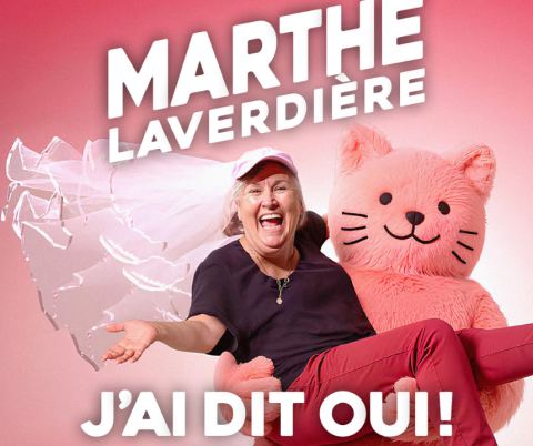 Poster: Marthe Laverdière — Nouveau spectacle - en rodage