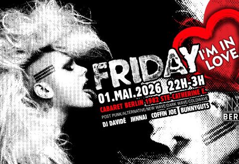 Poster: FRIDAY I'm In LOVE ♡ May 1st