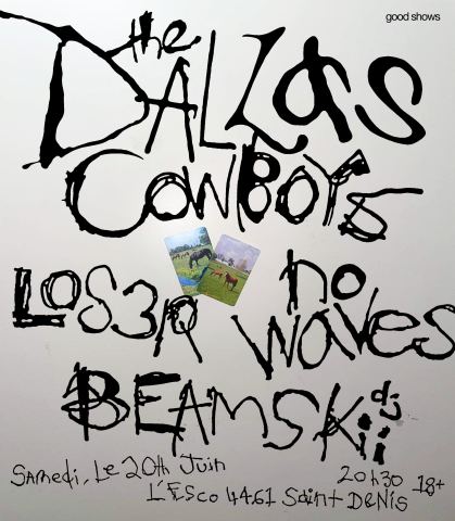 Poster: The Dallas Cowboys + Lo3er + No Waves + Beamskii