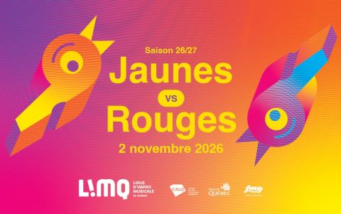 Poster: Ligue d'improvisation musicale de Québec : Jaunes vs Rouges