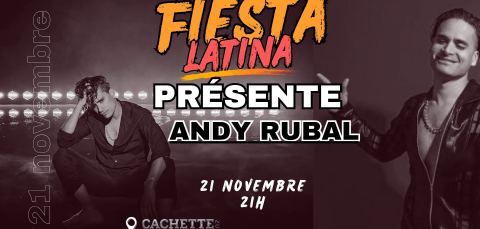 Poster: Fiesta Latina, La Cachette 2.0, Saturday, November 21