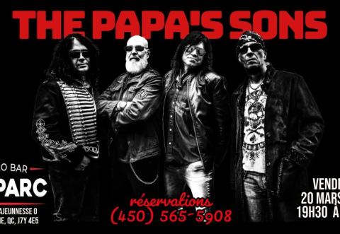 Poster: THE PAPA'S SONS @ Bistro bar du parc, Bistro Bar du Parc, Friday, March 20