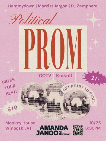 Poster: Political Prom with Amanda Janoo! A GOTV Kickoff Party!