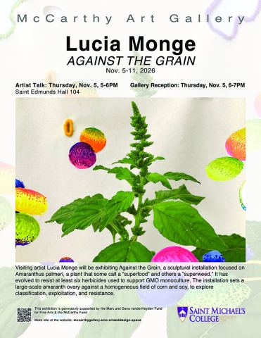 Poster: Artist Talk: Lucia Monge, McCarthy Arts Center (Saint Michael's College), Thursday, November 5