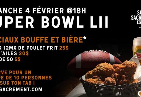 Poster: SUPER BOWL 2018, Taverne Saint-Sacrement, Sunday, February 4