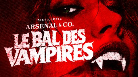 Poster: LE BAL DES VAMPIRES, Distillerie Arsenal & CO, Friday, October 30