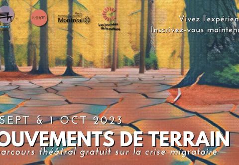 Poster: MOUVEMENTS DE TERRAIN: parcours théâtral sur la crise migratoire