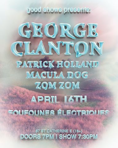 Poster: George Clanton ‣ Patrick Holland ‣ Macula Dog ‣ ZOM ZOM