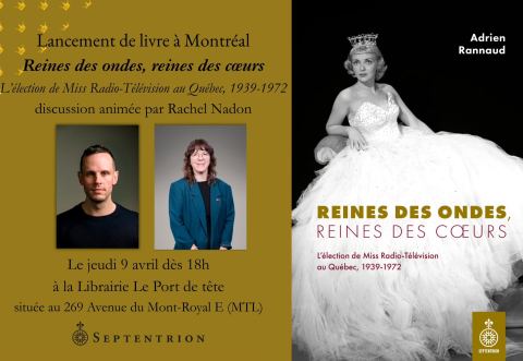 Poster: Lancement | Reines des ondes, reines des cœurs (Adrien Rannaud) à Montréal, Librairie Le port de tête, Thursday, April 9