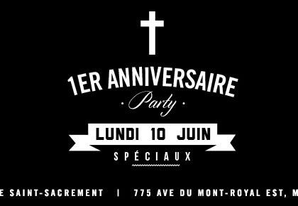 Poster: 1er anniversaire !, Taverne Saint-Sacrement, Monday, June 10